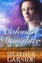 [The Kavanaghs 01] • Colonial Daughter